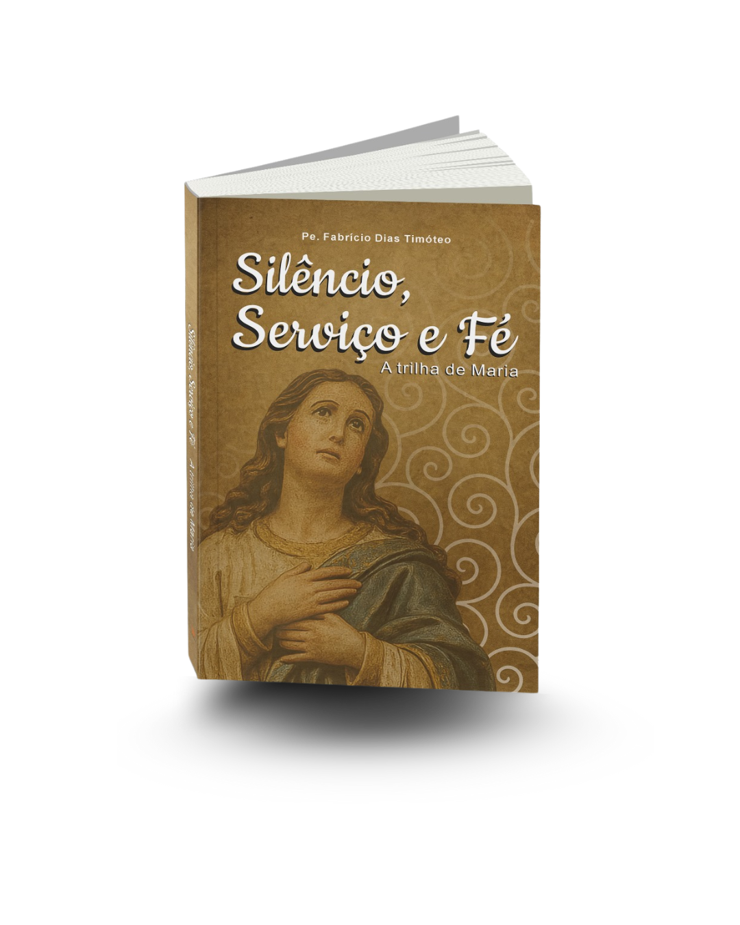 Livro Silêncio, Serviço e Fé