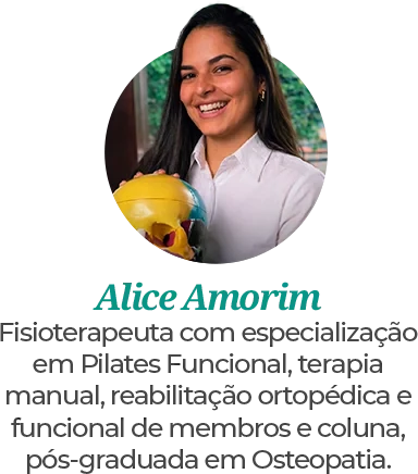 Alice Amorim, fisioterapeuta do Instituto Bruno Gonçalves, especialista em Osteopatia e reabilitação de coluna para devolver sua qualidade de vida.