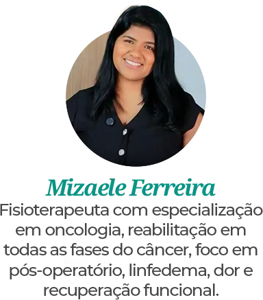 Mizaele Ferreira, especialista em fisioterapia oncológica no Instituto Bruno Gonçalves, referência em recuperação funcional e bem-estar em Itabuna.