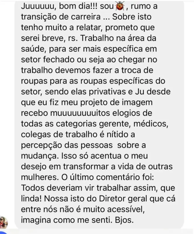 Depoimento: profissional da saúde recebe muitos elogios no trabalho, inclusive do diretor geral