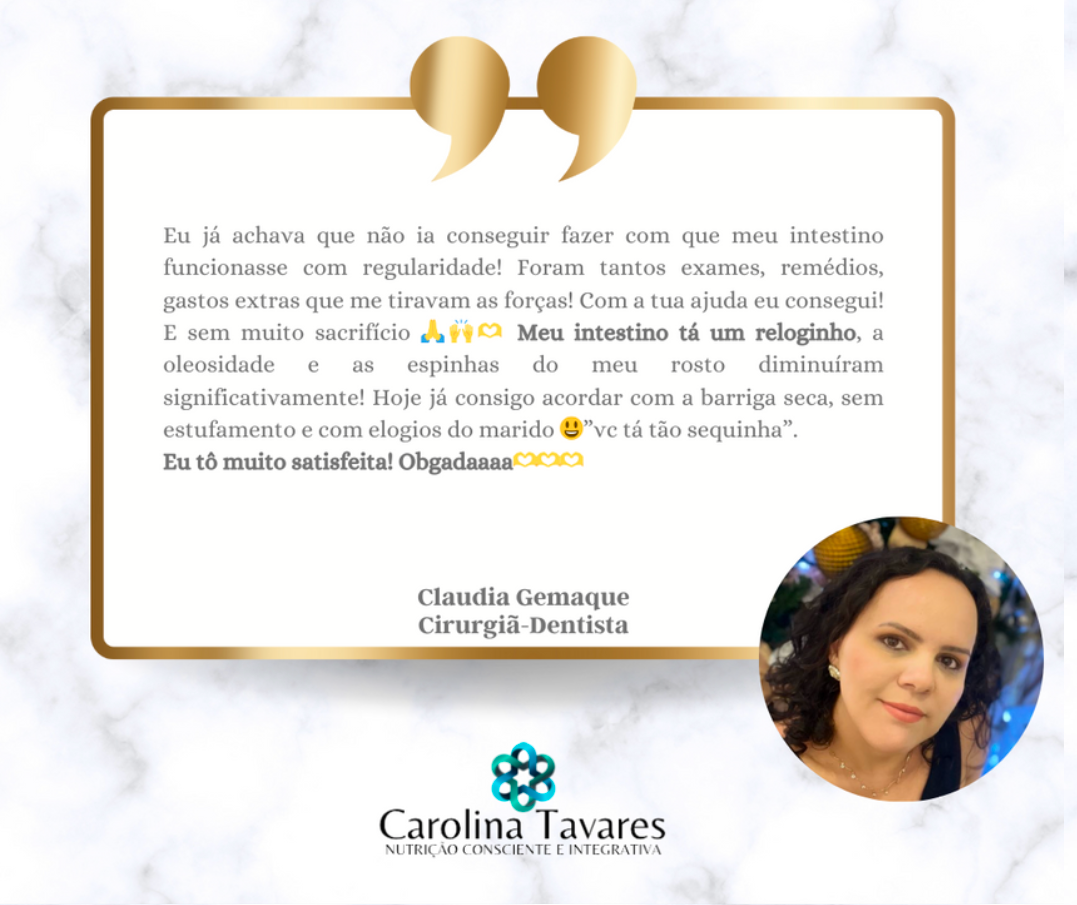 Depoimento de Claudia Gemaque, preservado da página de acompanhamento nutricional da Carolina Tavares