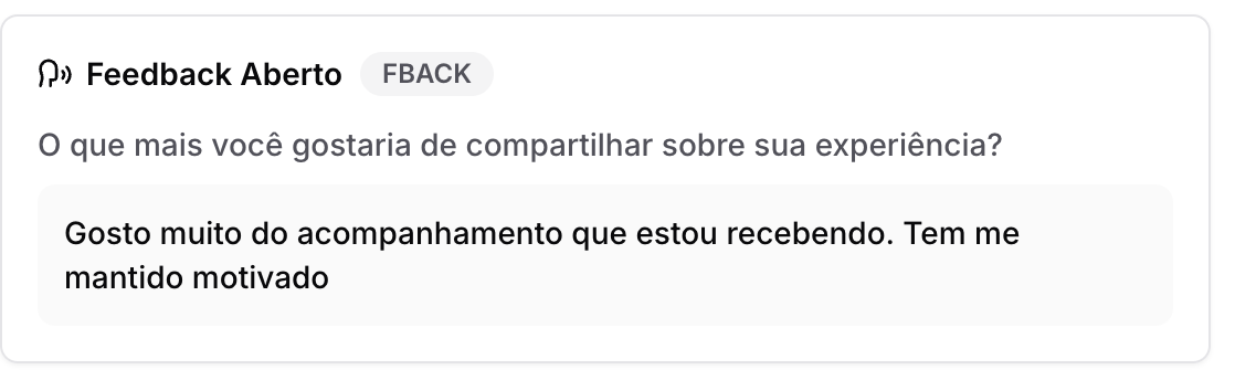 Satisfação com o acompanhamento e motivação