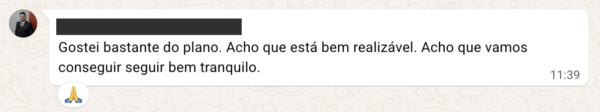 Plano considerado viável para a rotina