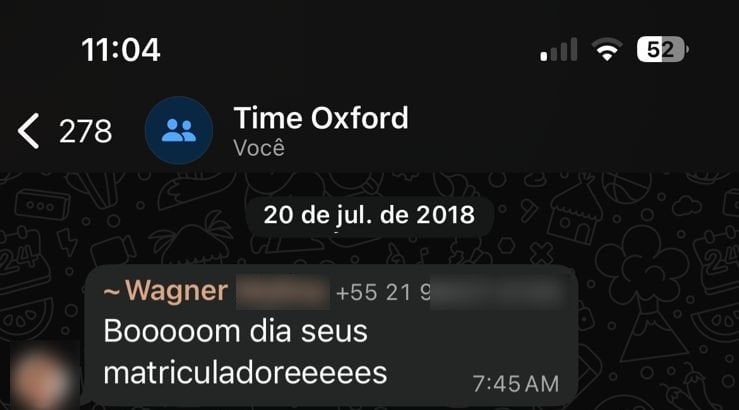 Mensagem de 20 de julho de 2018 em grupo de WhatsApp: Bom dia seus matriculadores