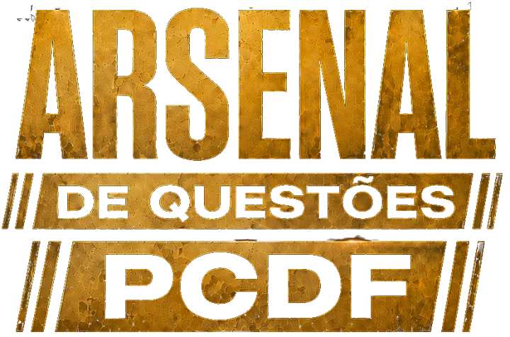 Arsenal de Questões PCDF